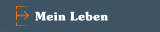 Mein Leben